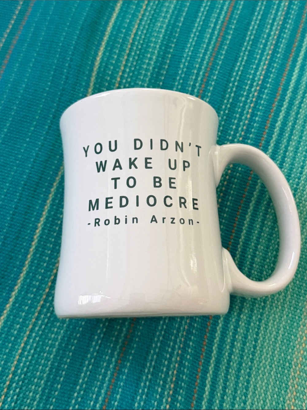 Peloton Inspirational Quote Ceramic Coffee Mug - Robin Arzon